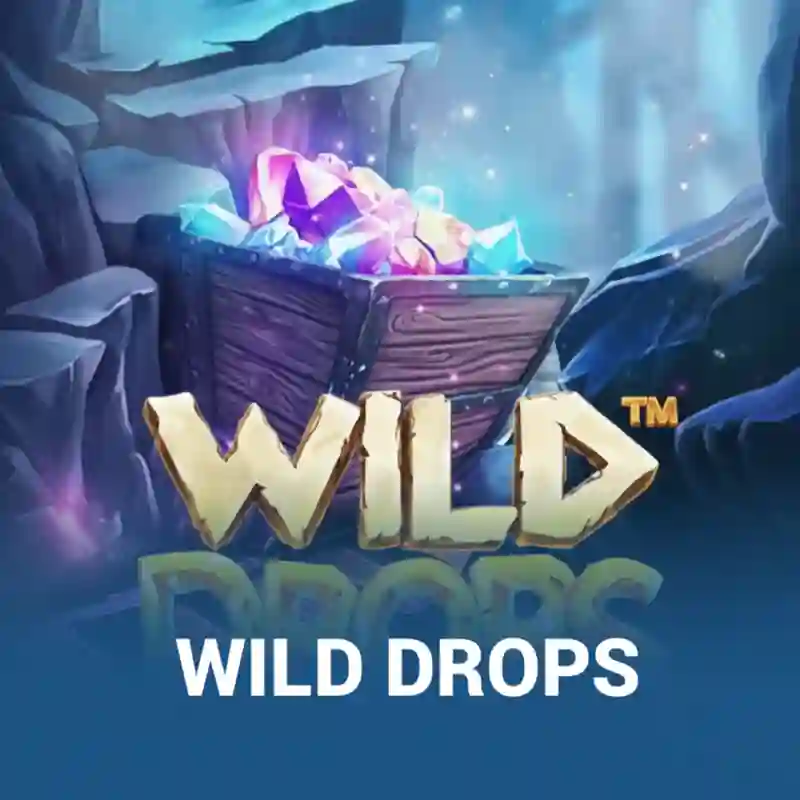 Wild Drops